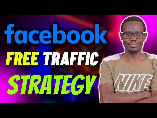 This is how you get free traffic from Facebook | Beginners Affiliate Marketing