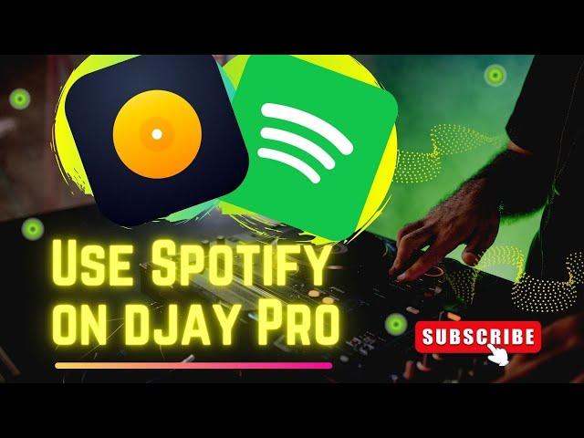 How to Add Spotify Music to djay Pro for Mixing