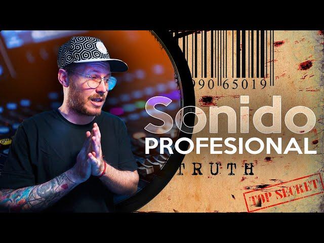 El SECRETO para un SONIDO PROFESIONAL (No clickbait)