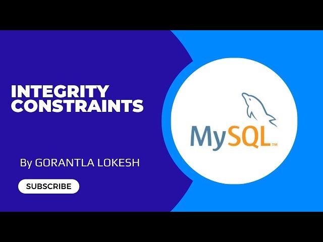 Part 22: Integrity Constraints in MySql | #mysql