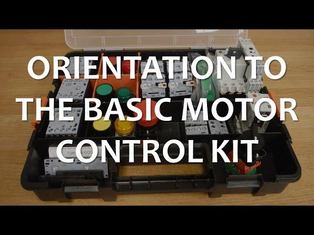 Orientation to the Basic Motor Control Kit