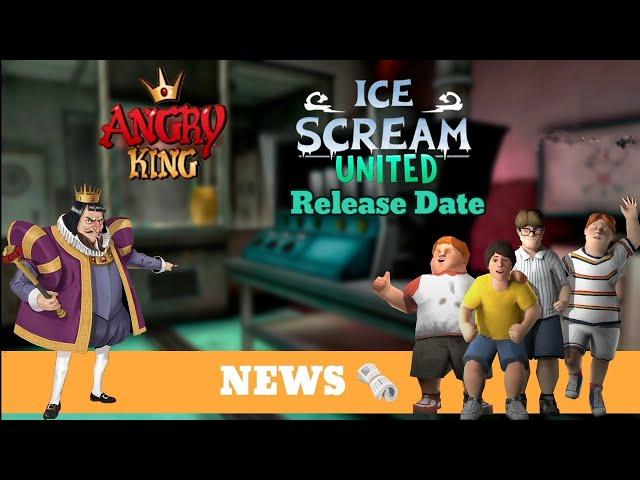 Ice Scream United Release Date | New Keplerians Game Angry King | Special Announcement | Weekly News