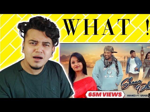 Reacting  Shona Phaki | Wahed ft Srabony | Sylhety Romantic Song | Official Video 2022 |