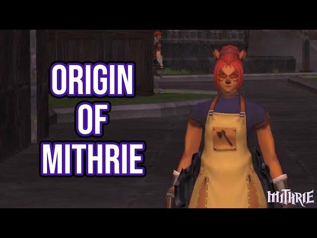 Final Fantasy XI - Origin of Mithrie (My Lore :p)