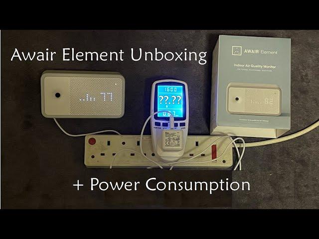 Awair Element Indoor Air Quality Sensor Unboxing and Power Consumption