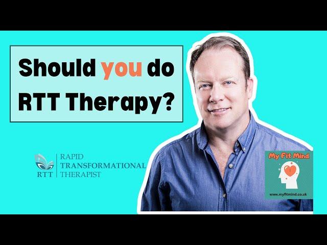 RTT Therapy. Does it work? Should I do it? What you need to know about RTT