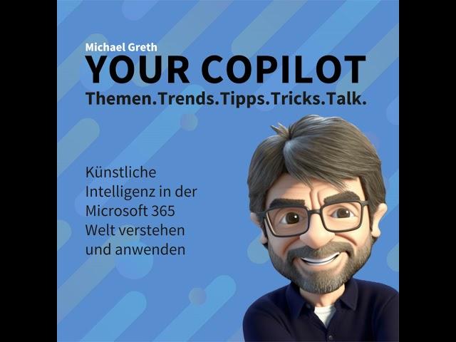 YCP017 - Meine Top 3 Copilot Wave 2 Highlights