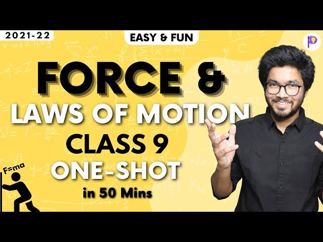 Force & Laws of Motion Class 9 One-Shot Mazedar Full Chapter Lecture | Class 9 Physics | 2021-22