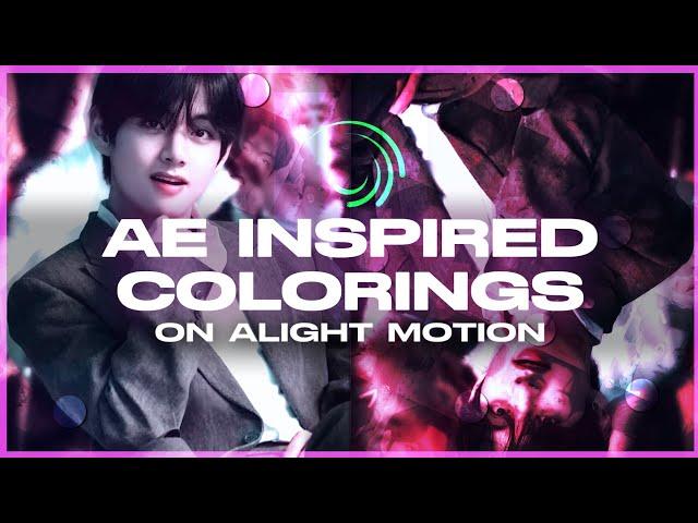 4 AE Inspired Colorings on Alight Motion || Alight Motion Tutorial.