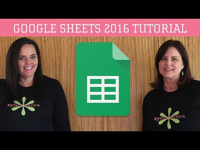 Google Sheets 2016 Tutorial