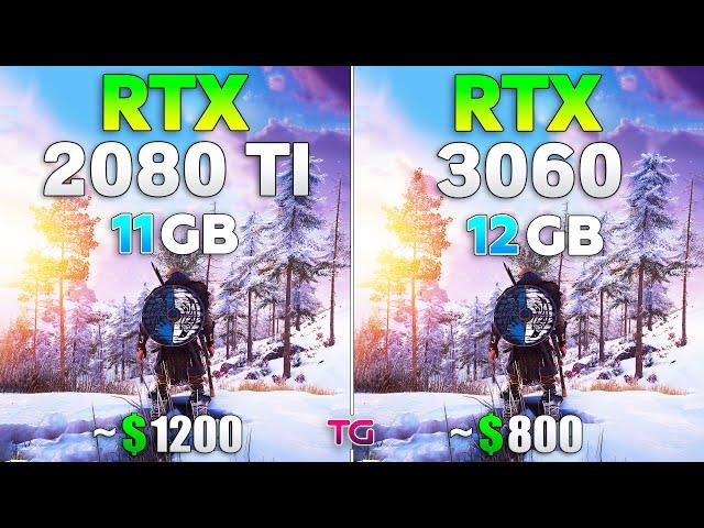 RTX 3060 vs RTX 2080 Ti - Test in 10 Games