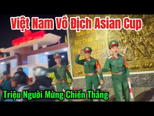 Những Hình Ảnh Đẹp Khi Hàng Triệu Người Mừng Đội Tuyển Việt Nam Vô Địch Asean Cup 2024 #ChợViệtTV