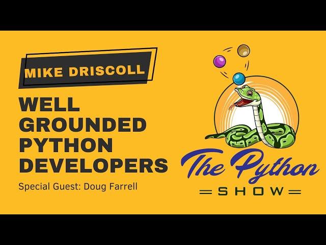 06 - Well Grounded Python Developers