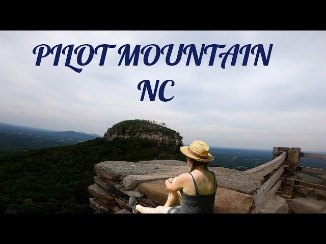 Pilot Mountain State Park NC - Hiking To The Top Of Pilot MNT/ Three Amazing Trails To Explore.
