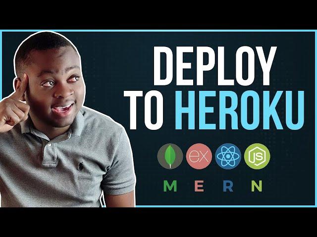 How to deploy a MERN Stack App to Heroku