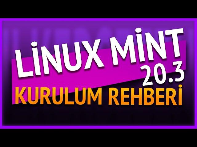Linux Mint Kurulum Rehberi / How to Install Linux Mint