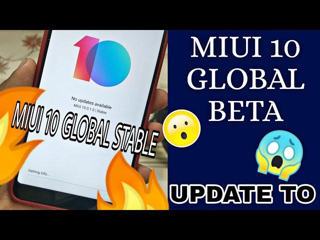 How To Update To MIUI 10 Global Beta ROM From MIUI 10 Global Stable ROM 