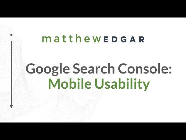 Mobile Usability in Google Search Console