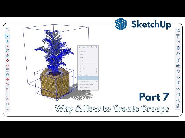 Lesson 07 - Learn Sketchup Basics - Create Component Groups and why