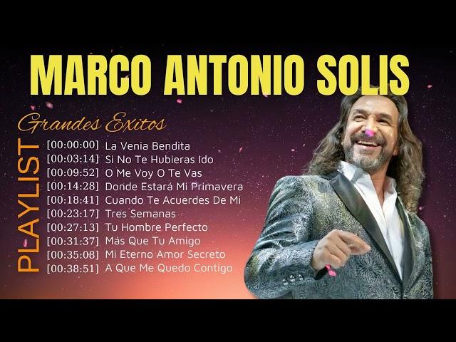 Marco Antonio Solís Grandes Éxitos y Baladas Inolvidables  Baladas Romanticas En Español 