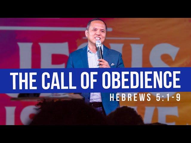 The Call of Obedience - Hebrews 5:1-9 || Lemuel Ayudtud