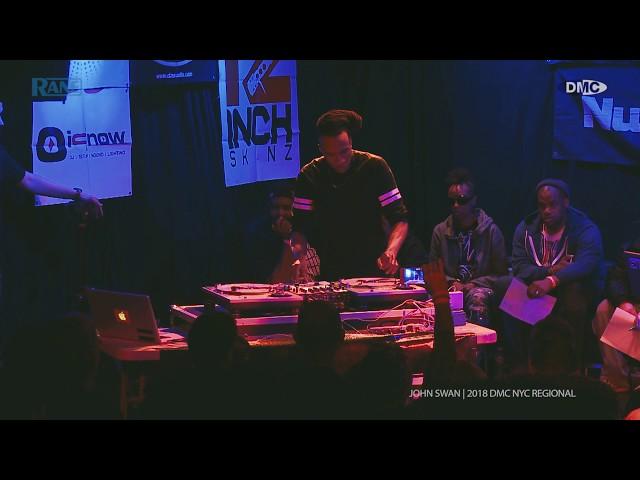 JOHN SWAN || 2018 DMC NYC Regional DJ Battle