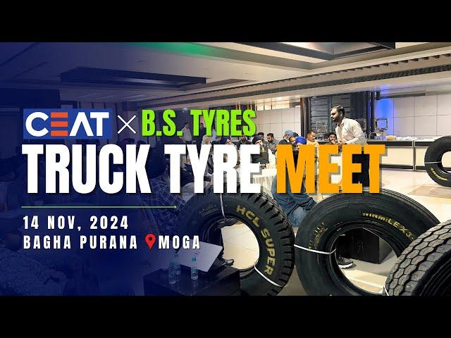 CEAT Truck Tyre Meet | Organized by B.S. TYRES, Moga