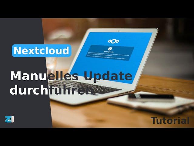 Nextcloud manuelles Update durchführen – Nextcloud Schritt für Schritt Update Anleitung