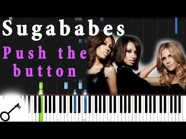 Sugababes - Push the button [Piano Tutorial] Synthesia | passkeypiano