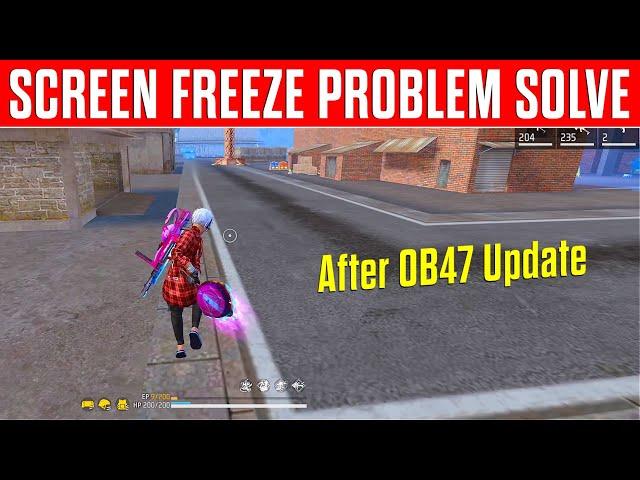 Free Fire Screen Freeze Problem After Update || Screen Stop Problem In Free Fire