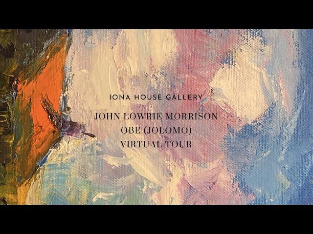 John Lowrie Morrison OBE (Jolomo) Virtual Tour