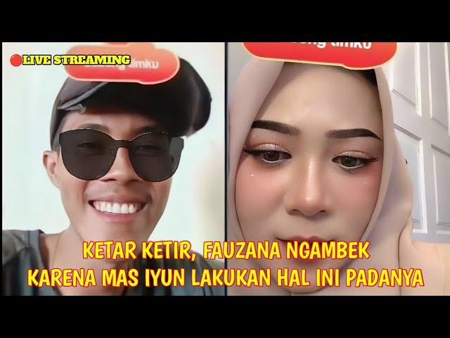 Live tiktok!Fauzana Ngambek karena hal ini,Mas iyun Malah Nyosor minta cium,penonton kaget liat ini