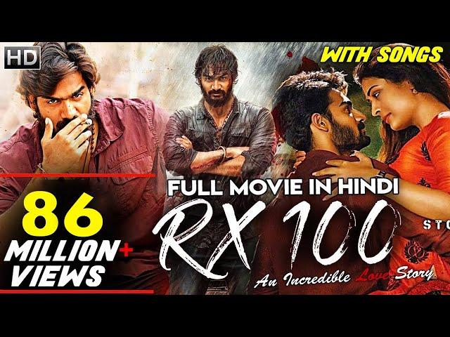 RX 100 | New Released South Indian Hindi Dubbed Movie | Kartikeya Gummakonda, Payal Rajput