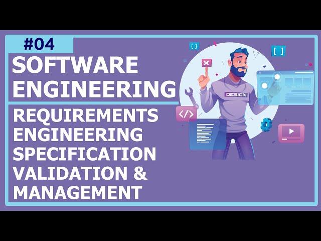 #Software #Engineering - Lecture 4: Requirements Engineering, Specification, Validation & Management