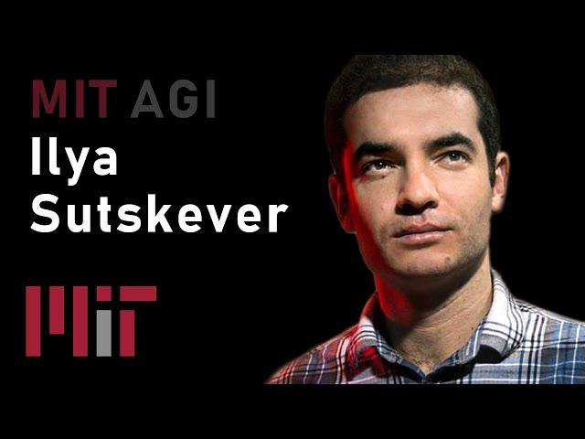 Ilya Sutskever: OpenAI Meta-Learning and Self-Play | MIT Artificial General Intelligence (AGI)