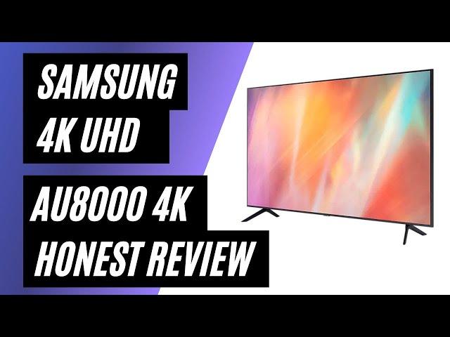 Samsung AU8000 TV - Real Consumer Review