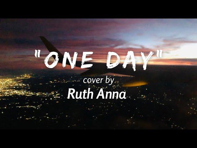 One Day - Matisyahu | Cover by Ruth Ana #coversong #lyrics