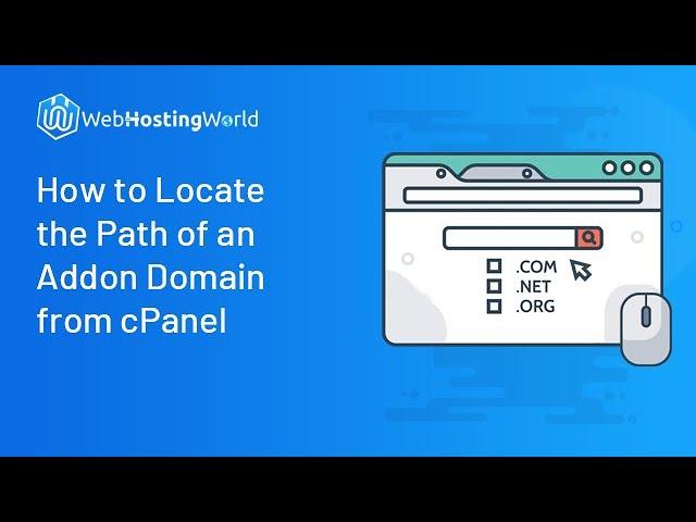 How to Locate the Path of an Addon Domain from cPanel