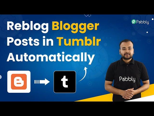 Reblog Your Blogger Post in Tumblr Automatically