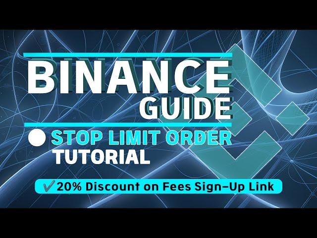 Binance Guide: Stop-Limit Order Tutorial for Mastering Futures Trading