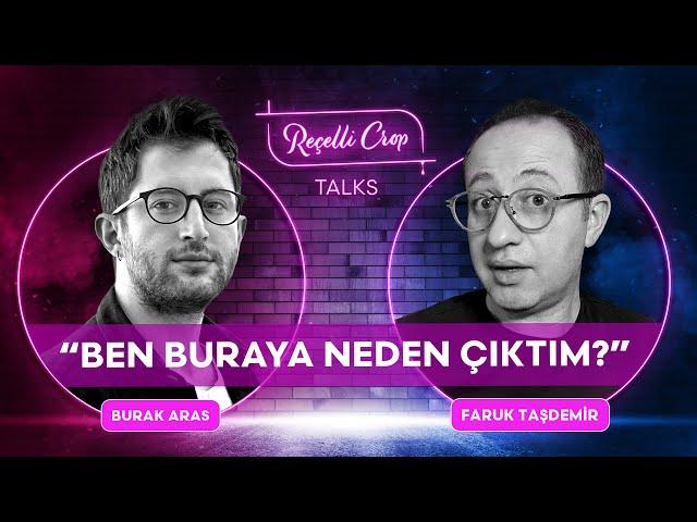 Şimdi ben buraya neden çıktım? Konuk: Burak Aras