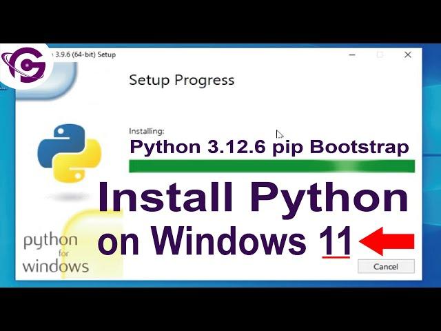 Install Python 3.12.6 on windows 11 Easily