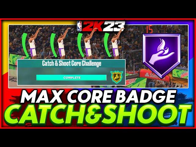 How To Finish Catch and Shoot Core Badge Challenge! Core Badge Method on NBA 2K23!