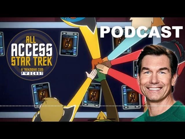 PODCAST: ‘Lower Decks’ Episode 508 “Upper Decks” Review, Plus Jerry O’Connell Interview