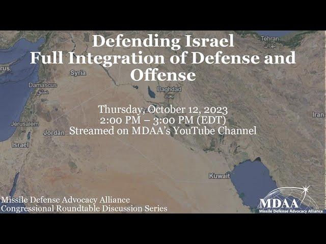 Defending Israel Full Integration of Defense and Offense