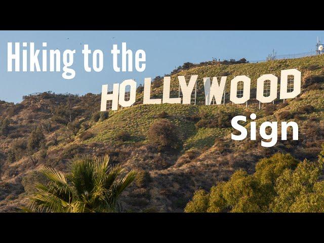 Hollywood Sign Hike: Brush Canyon Trail to Bronson Caves & the Hollywood Sign