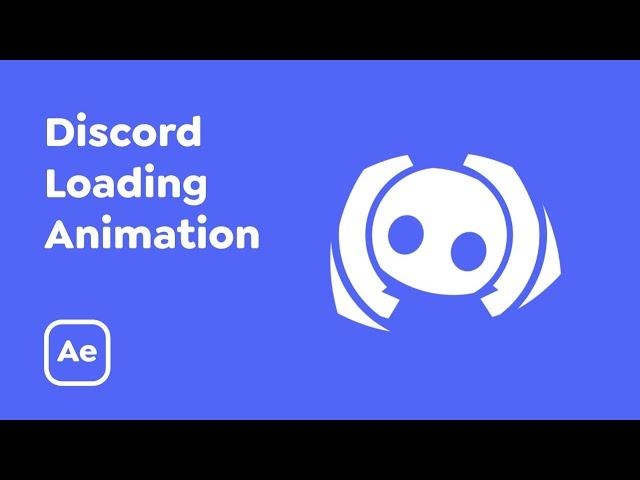 Discord Loading Animation [After Effects Tutorial]