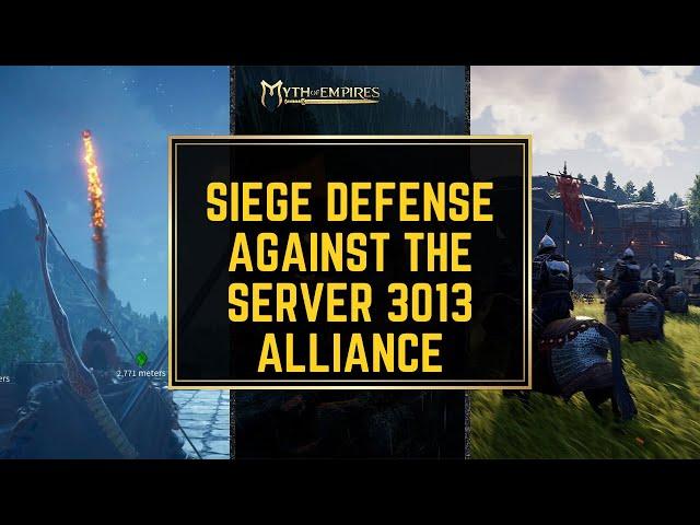 RIZE & DIRTY SKULLS War Against Server 3013 Part 2 | Siege Defense PVP | Myth of Empires V1.0 #moe