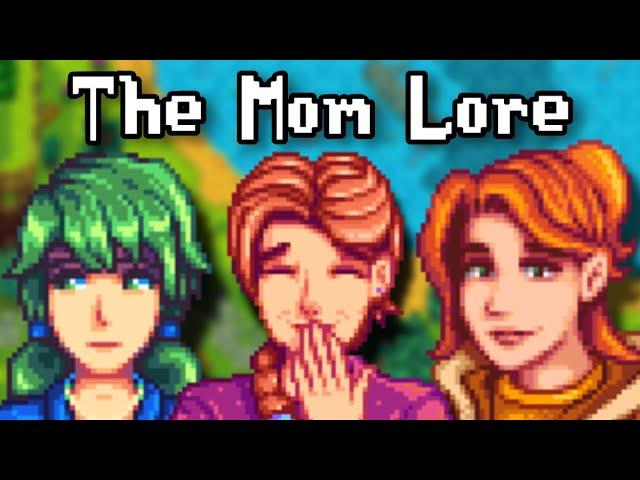 The Stardew Valley Mom Lore