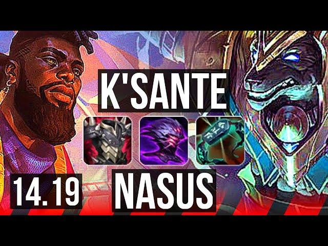 K'SANTE vs NASUS (TOP) | 4k comeback | EUW Master | 14.19